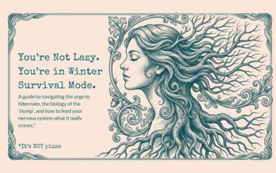 You’re Not Lazy. You’re in Winter Survival Mode.